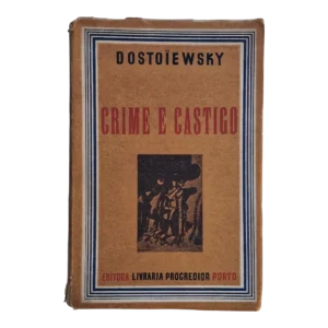 Crime e Castigo – Dostoiewsky – 2 Volumes – 1946 – Livraria Progredior Porto