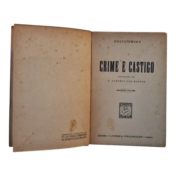Crime e Castigo – Dostoiewsky – 2 Volumes – 1946 – Livraria Progredior Porto