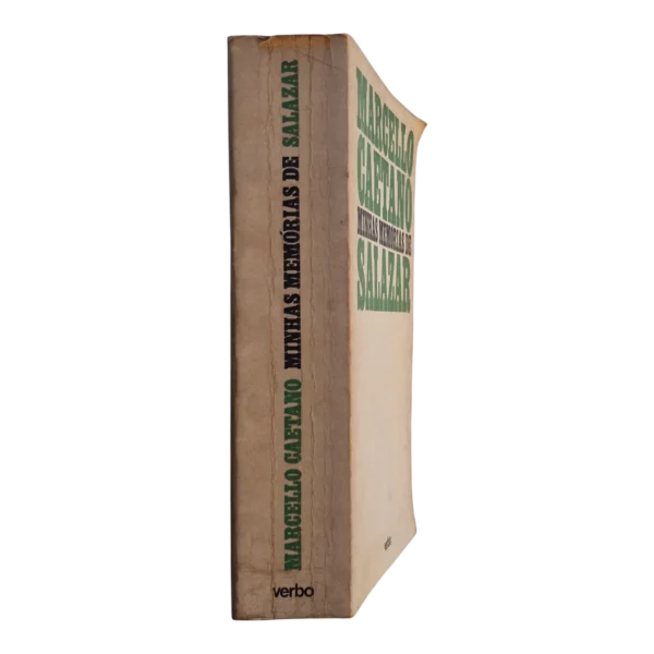 Minhas Memórias de Salazar – Marcello Caetano – Editorial Verbo – 1977