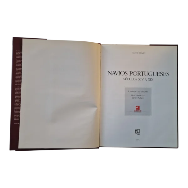 Navios Portugueses: Séculos XIV a XIX – Telmo Gomes – Edições INAPA – 1995 – Com Dedicatória do Autor