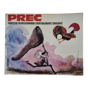 PREC – Processo Revolucionário Eventualmente Chocante – Augusto Cid (1977)