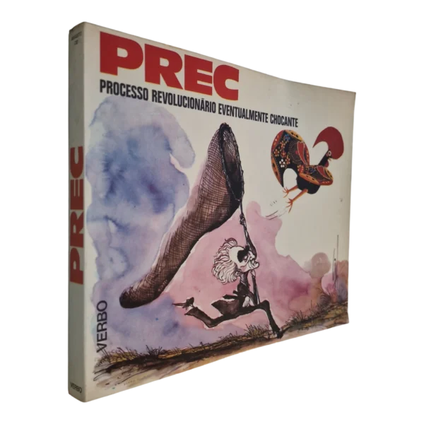 PREC – Processo Revolucionário Eventualmente Chocante – Augusto Cid (1977)