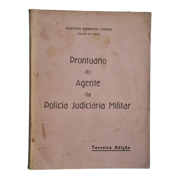 Prontuário do Agente da Polícia Judiciária Militar – Anastácio Rodrigues Vicente (1964)