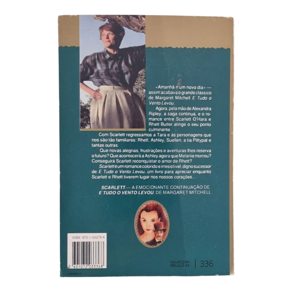 Scarlett – A Continuação de Tudo o Vento Levou - Alexandra Ripley (1991)