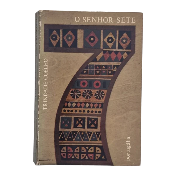 O Senhor Sete – Trindade Coelho – Portugália Editora – 1961 – Edição Comemorativa