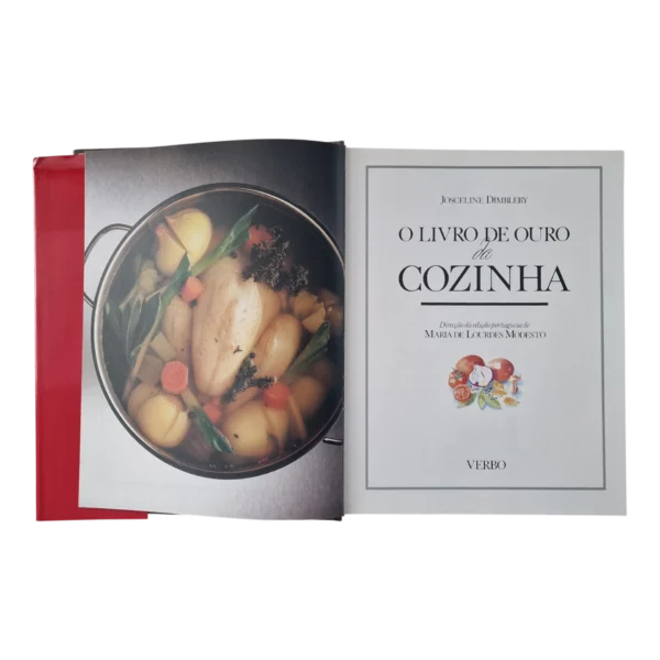 O Livro de Ouro da Cozinha – Josceline Dimbleby – Direção da Edição Portuguesa de Maria de Lourdes Modesto (1992)