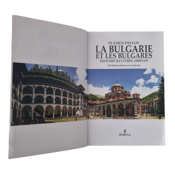 La Bulgarie et les Bulgares – Histoire Illustrée Abrégée – Plamen Pavlov – Borina