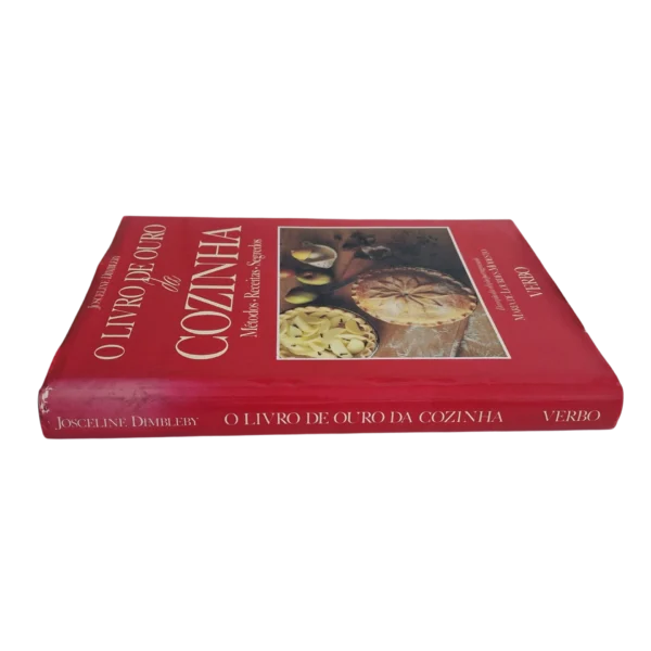 O Livro de Ouro da Cozinha – Josceline Dimbleby – Direção da Edição Portuguesa de Maria de Lourdes Modesto (1992)