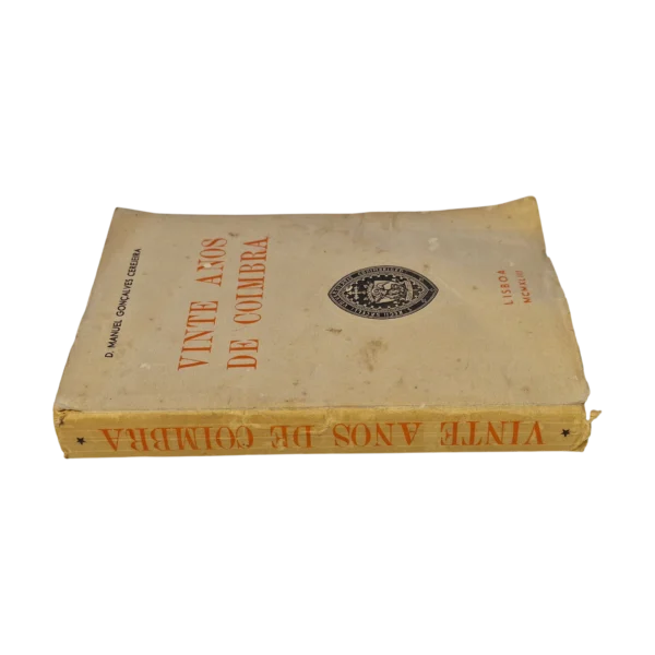Vinte Anos de Coimbra - D. Manuel Gonçalves Cerejeira (1943)