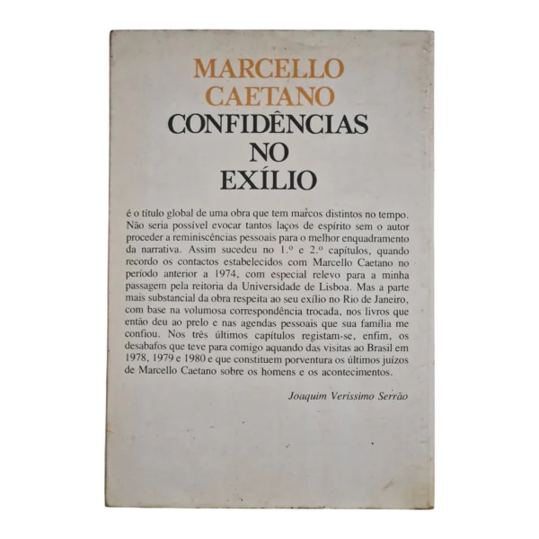 Marcelo Caetano: Confidências no Exílio – Joaquim Veríssimo Serrão - Editorial Verbo