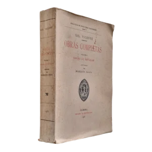 Gil Vicente: Obras Completas – Volume I - Obras de Devaçam - Coimbra 1933