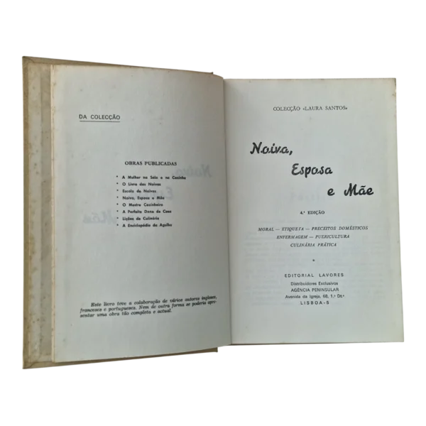 A Mulher no Lar: Noiva, Esposa e Mãe – Laura Santos – Volumes I e II – 4.ª Edição – Editorial Lavores